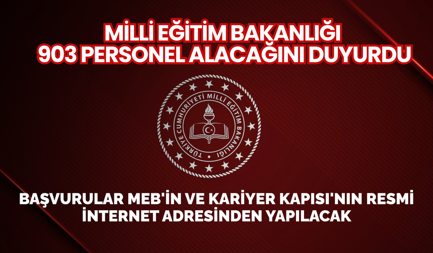 MEB, 903 personel alacağını duyurdu