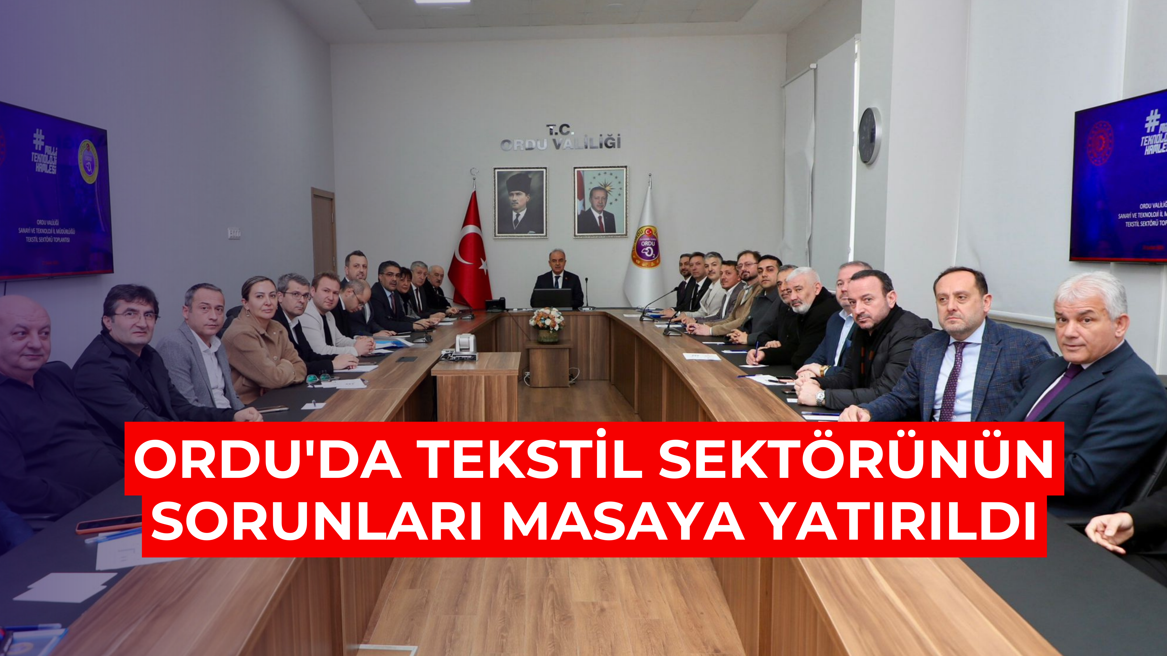 Ordu'da tekstil sektörünün sorunları masaya yatırıldı