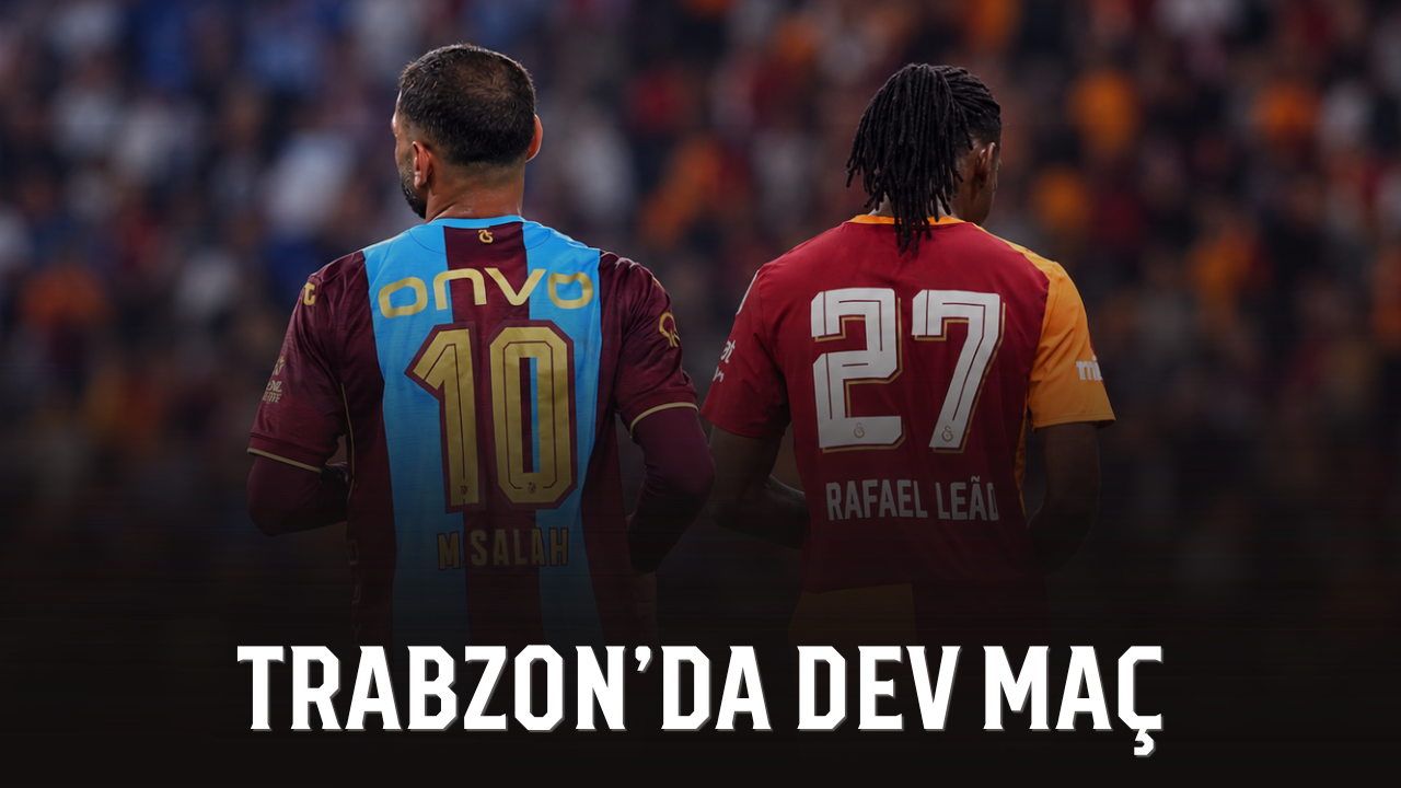 Trabzon'da dev maç