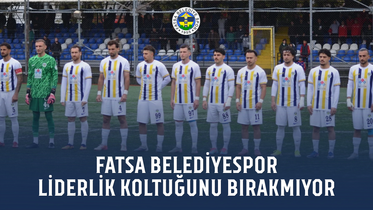 Fatsa Belediyespor, liderlik koltuğunu bırakmıyor